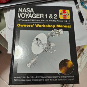 NASA VOYAGER 1&2 1977 onwards( VGR77-1 to VGR77-3, including Pioneer 10&11) Owners' Workshop Manual