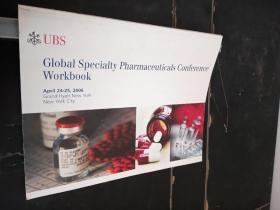 UBS Global Specialty Pharmaceuticals Conference Workbook April 24-25,2006