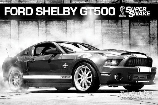 【*汽车海报】福特野马眼镜蛇终极版 Ford Shelby GT500 Supersnake