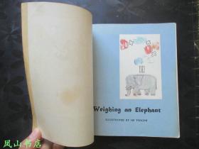 Weighing an Elephant（英文原版20开本彩色连环画《曹冲称象》，连环画大家段伟君签赠本，罕见！1981年1版1印，私藏无划，品相较佳）【名家签名本系列】