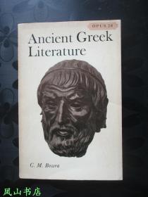 Ancient Greek Literature（英文原版《古希腊文学》，正常32开本，正版现货，私藏有划，品相较佳）【包快递】