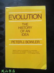 Evolution：The History of an Idea（英文原版《进化思想史》，正常16开本！正版现货，非馆无划，品相甚佳）【包快递】