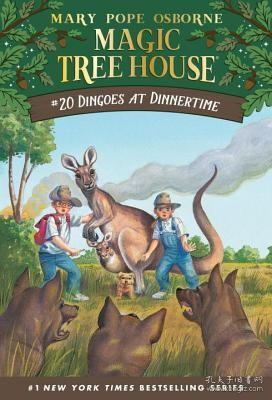 Dingoes at Dinnertime (Magic Tree House #20)神奇树屋20：晚餐时间的丁格斯