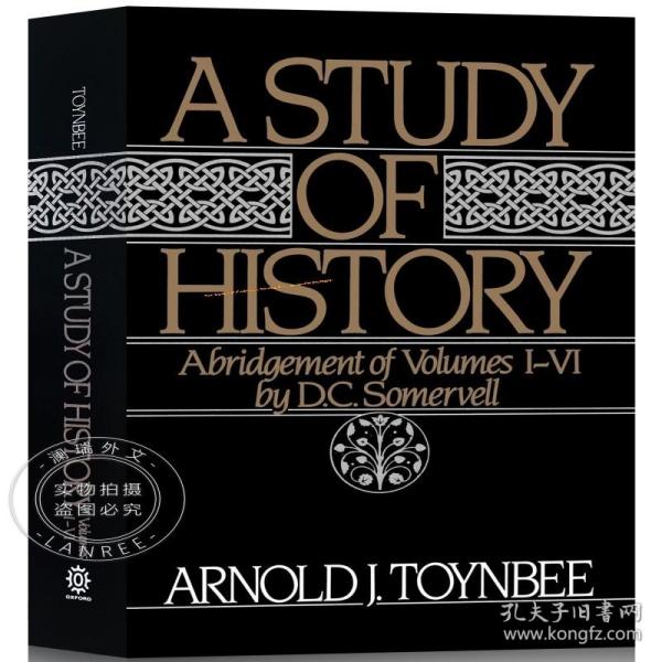 A Study of History: Volume I: Abridgement of Volumes I-VI