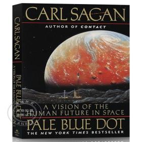 Pale Blue Dot：A Vision of the Human Future in Space