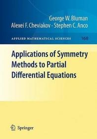 英文原版 Applications of  Symmetry Methods to Partial