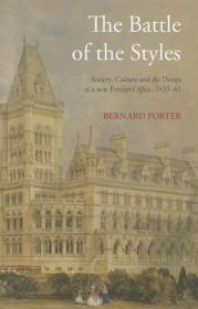 Battle of the Styles: Society, Culture and the Design of a New Foreign Office, 1855-1861