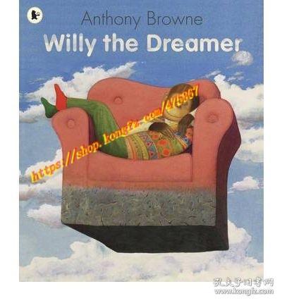 Willy the Dreamer：梦想家威利 ISBN9781406313574