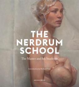 奥德·纳德卢姆画册 Odd Nerdrum - the Nerdrum School 纳德卢姆和他的学生们