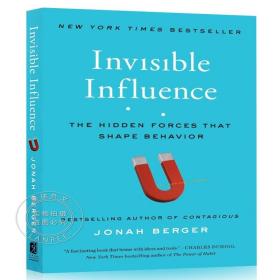 Invisible Influence: The Hidden Forces That Shape Behavior