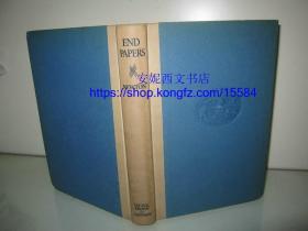 1933年英文《蝴蝶页-文艺随笔集》--- 美大藏书家【爱德华•纽顿】限量签名第1232号，9副插图，经典书话作品，毛边本 End Papers: Literary Recreations