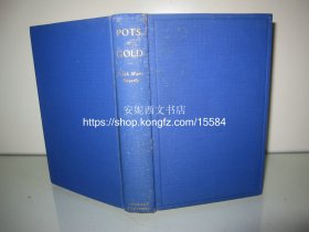 1946年英文初版《金罐： 传教士在中国西北》---- 巴美义，Pots of Gold