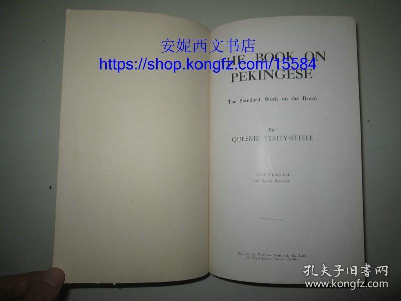 1949年英文《北京犬/京巴》--- 铜版纸精印/上百幅图片/研究北京犬（京巴）西文必备资料，北京狗，令人惊讶的北京犬历史