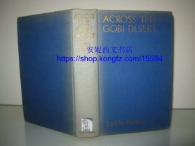 1932年英文《穿越戈壁沙漠》---- 3副地图（2副彩色折叠）+114副照片插图，斯文•赫定在新疆蒙古地区的探险