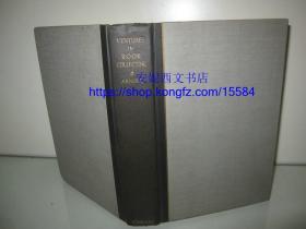 1923年英文《藏书谈奇》 ---- 又名：披荆斩棘话藏书，80余副插图，照片，西方经典书话，毛边本