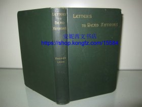 1891年英文《给已逝作家的信》----  安德鲁·朗格经典书话作品，藏书人必读，书顶刷金，毛边本
