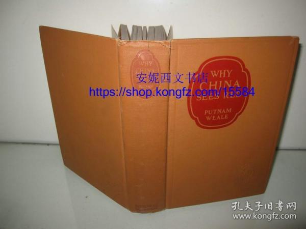 1925年英文《为什么中国看中了赤色》---- 从清朝封建帝国走向共和，北洋军阀，大量珍贵历史照片 毛边本 Why China Sees Red