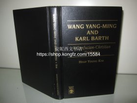 1996年英文《王阳明与卡尔·巴特：一场儒家和基督教的对话》---- 王阳明思想在韩国的研究，致良知引入了基督教神学，作者签名本