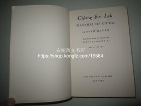 1940年英文《蒋介石传》---- 珍贵历史照片，蒋介石 宋美龄 张作霖 书顶刷蓝，毛边本