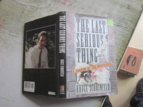 THE LAST SERIOUS THING