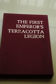 秦始皇陵兵马俑 The First Emperor’s Terracotta Legion (英文版）