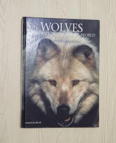 16开英文画册 WOLVES: A PORTRAIT OF THE ANIMAL WORLD