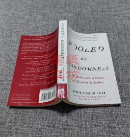 Fooled by Randomness：The Hidden Role of Chance in Life and in the Markets