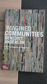 Imagined Communities：Reflections on the Origin and Spread of Nationalism, Revised Edition