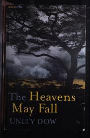 The Heavens May Fall