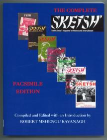 The Complete S'ketsh': Facsimile Edition