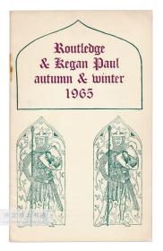 Routledge and Kegan Paul: Autumn and Winter 1965 英文原版-《劳特利奇和基根·保罗出版社1965年秋冬季出版书目》