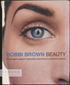 Bobbi Brown Beauty 英文原版-《博比·布朗美女》