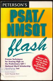 Peterson's PSAT/NMSQT Flash: The Quick Way to Build Math, Verbal, and Writing Skills for the New PSAT/NMSQT-And Beyond 英文原版-《皮特森美国高中PSAT/NMSQT考试：快速建立数学、语言和写作的方法》