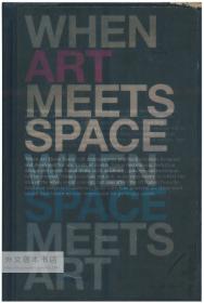 When Art Meets Space 英文原版-《当艺术遇上空间》