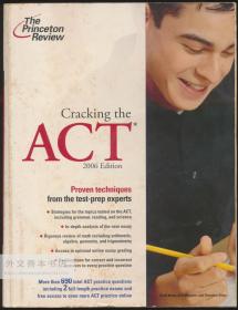 Cracking the ACT, 2006 Edition (College Test Prep) 英文原版-《突破美国高考2006版（大学备考）（ACT: American College Test）》