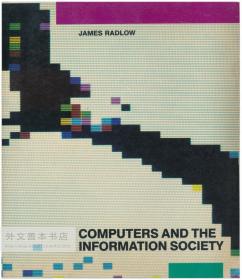 Computers and the Information Society 英文原版-《计算机与信息社会》