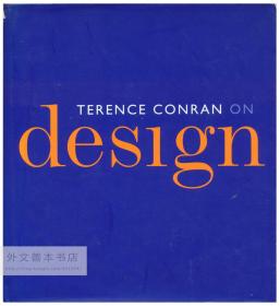 Terence Conran On Design 英文原版-《特伦斯·康兰论设计》