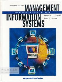 Management Information Systems: Managing the Digital Firm 英文原版-《管理信息系统：管理数字公司》
