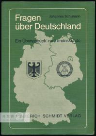 Fragen über Deutschland. Ein Übungsbuch zur Landeskunde 德文原版-《关于德国的问题： 文化研究练习册 》