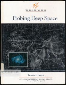 Probing Deep Space 英文原版-《探索外太空》