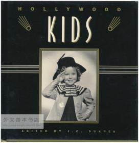 Hollywood Kids 英文原版-《好莱坞的童星》