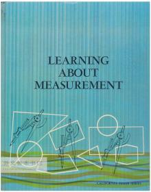 Learning About Measurement (California State Series) 英文原版-《学习测量》