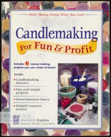 Candlemaking for Fun & Profit