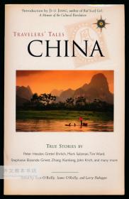 Travelers' Tales: China 英文原版-《旅行者的故事：中国篇》