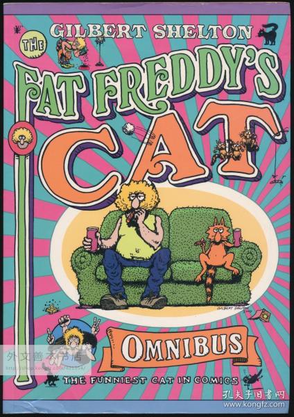 The Fat Freddy's Cat Omnibus 英文原版-《胖子弗雷迪的猫公共汽车》