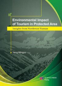 滇西北的旅游生态学（英文版）（The Ecology of Tourism in Northwe