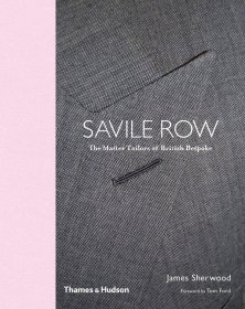 萨维尔街Savile Row: British Bespoke男士服饰服装西装设计