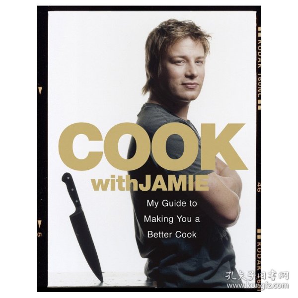 Cook with Jamie：My Guide to Making You a Better Cook