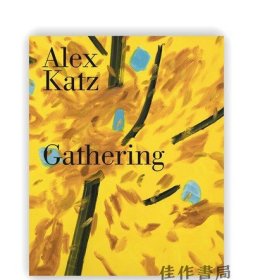 Alex Katz: Gathering / 亞歷克斯卡茨：聚會(huì)