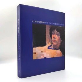 Euan Uglow：The Complete Paintings